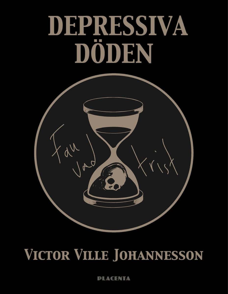 Victor Ville Johannesson : Fan vad trist : depressiva döden