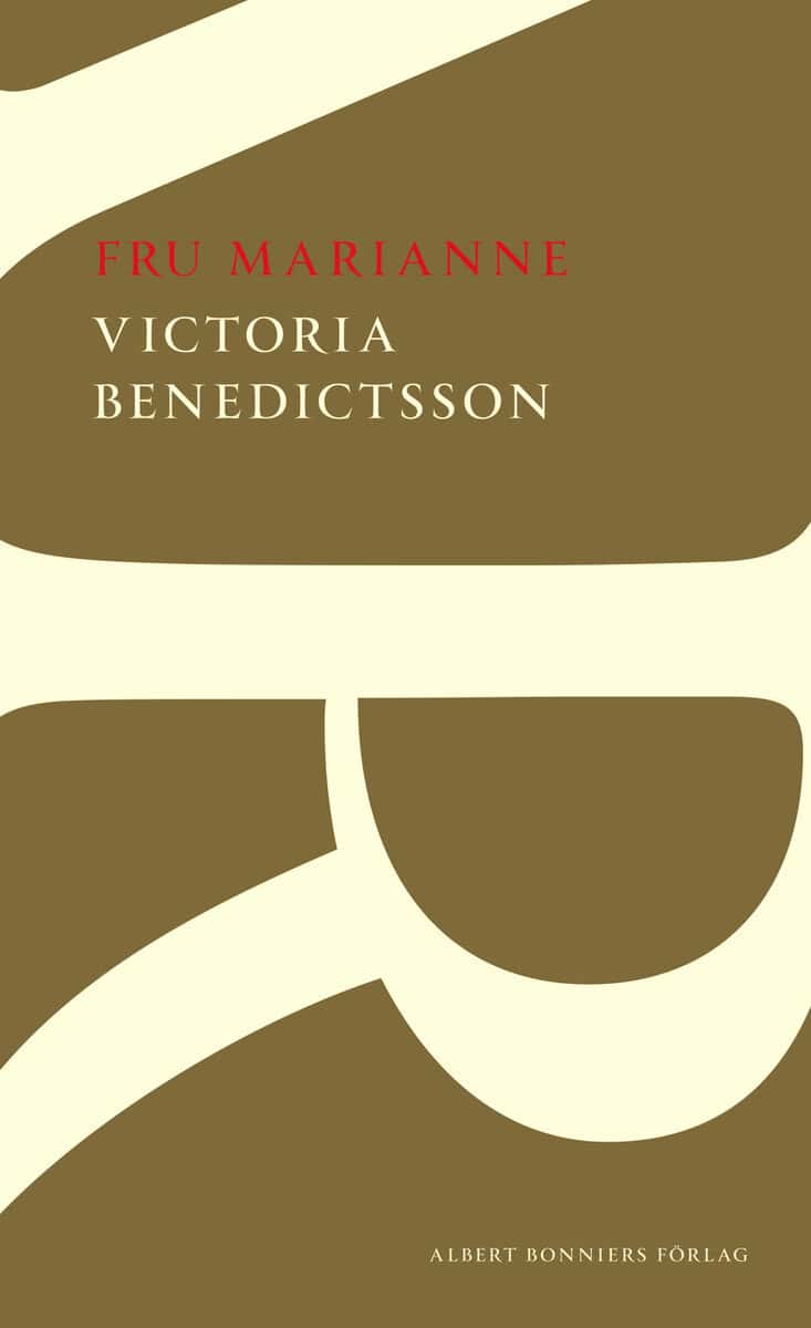 Victoria Benedictsson : Fru Marianne