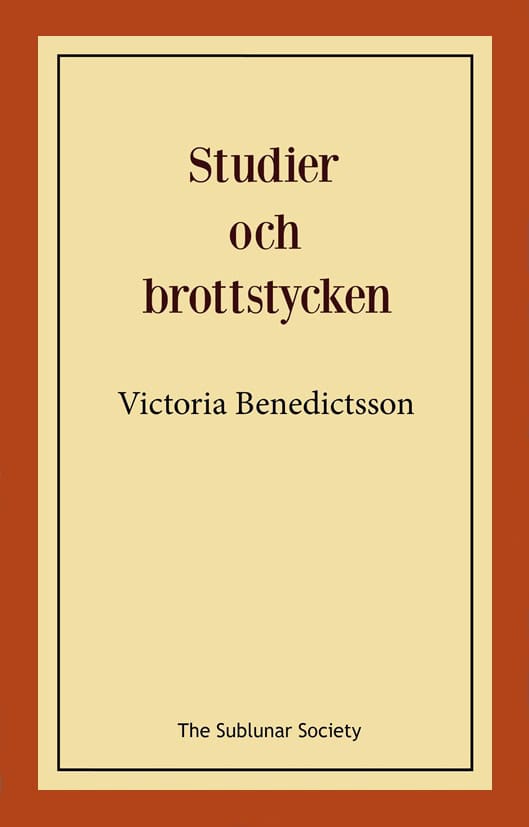 Victoria Benedictsson : Studier och brottstycken