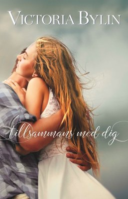 Victoria Bylin : Tillsammans med dig