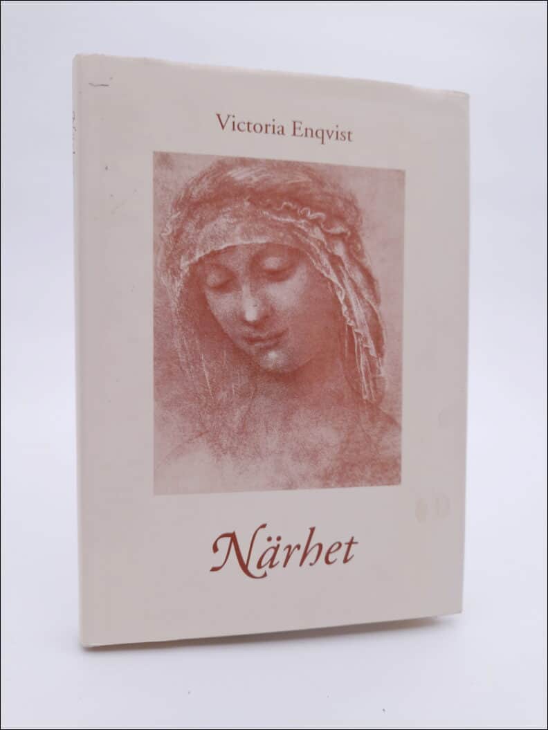 Victoria Enqvist : Närhet