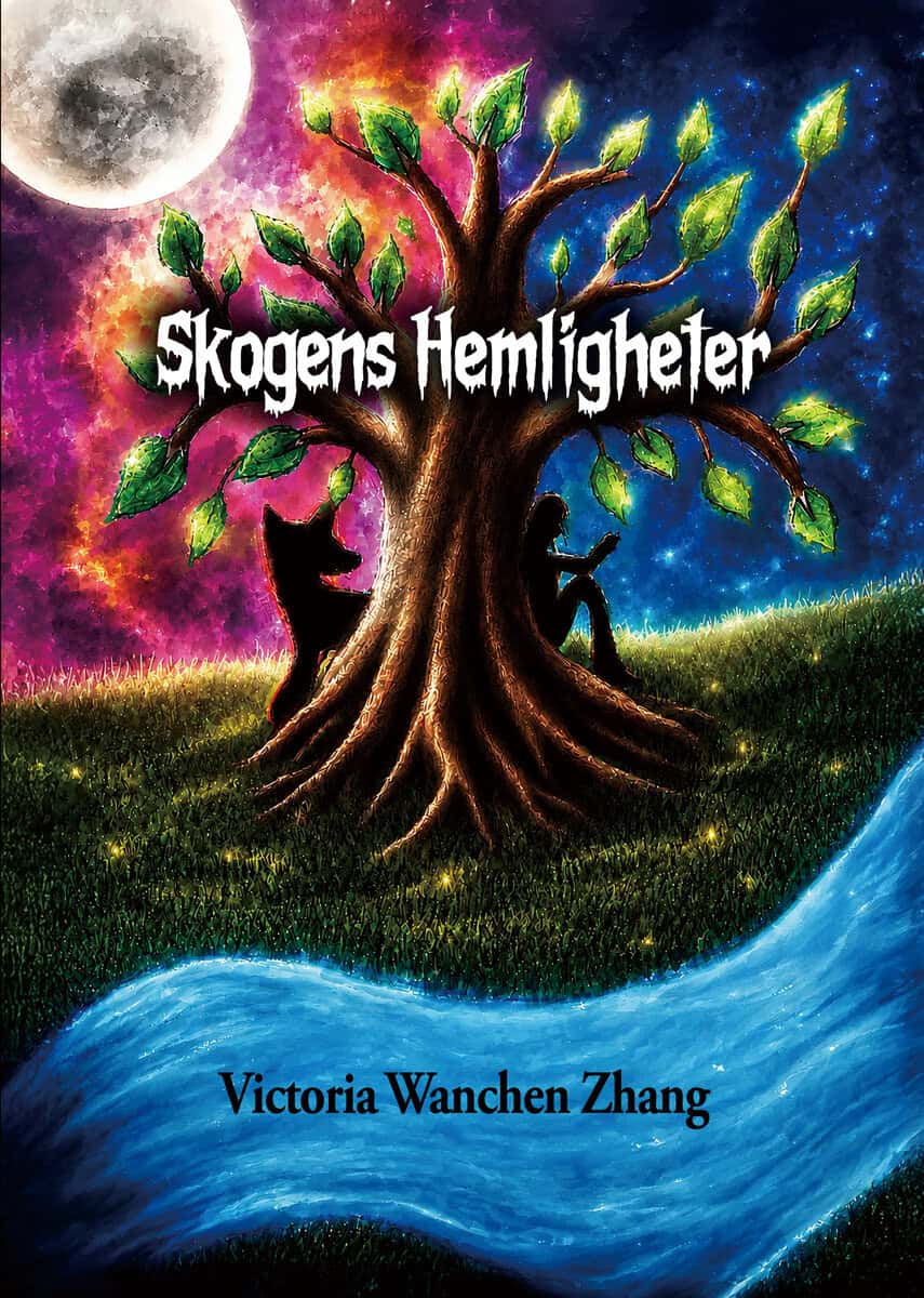 Victoria Wanchen Zhang : Skogens Hemligheter