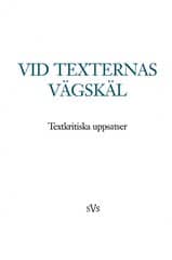 Vid texternas vägskäl