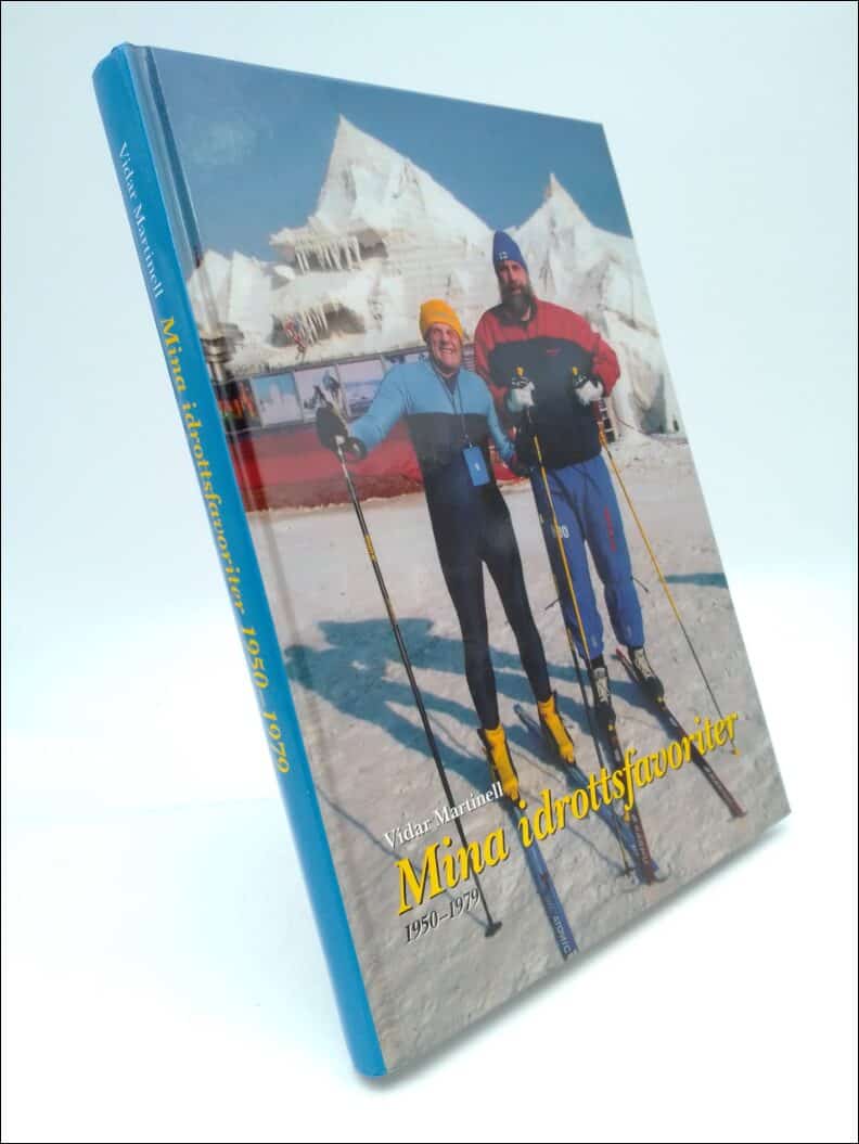 Vidar Martinell : Mina idrottsfavoriter
