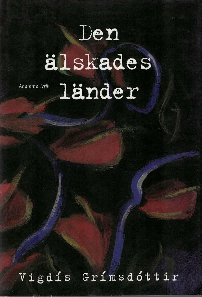 Vigdís Grímsdóttir : Den älskades länder