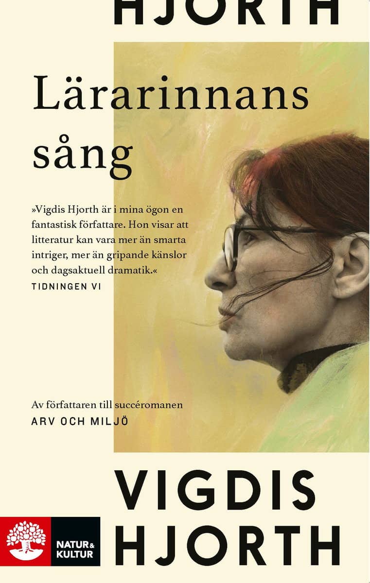 Vigdis Hjorth : Lärarinnans sång