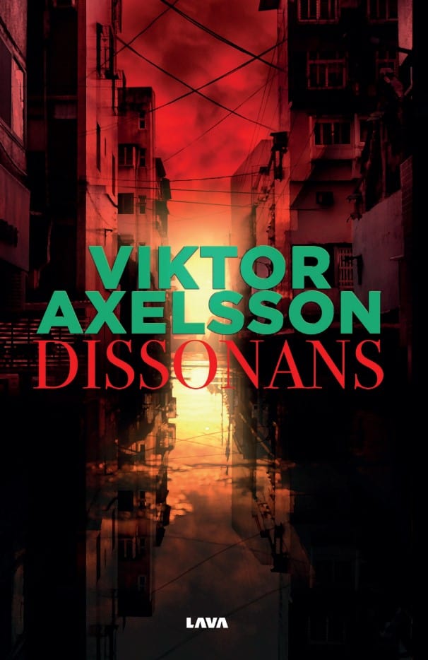 Viktor Axelsson : Dissonans