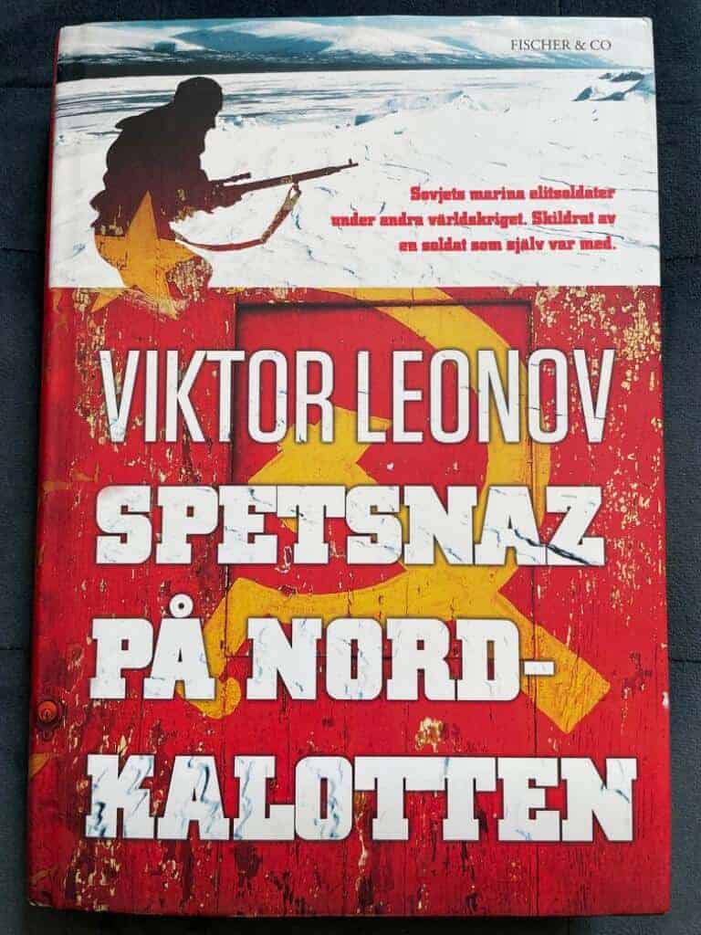 Viktor Leonov : Spetsnaz på Nordkalotten