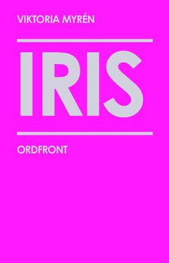 Viktoria Myrén : Iris