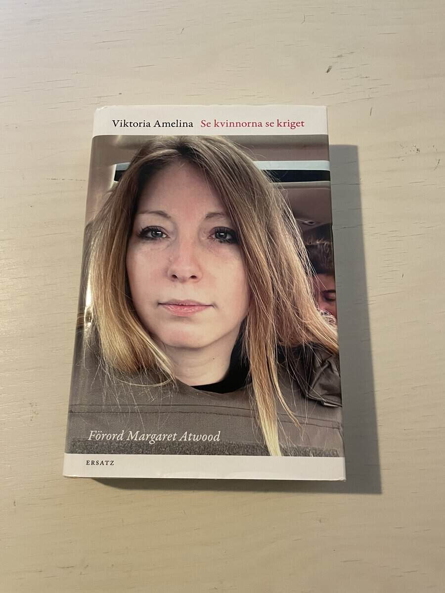 Viktorija Juriïvna Amelina : Se kvinnorna se kriget