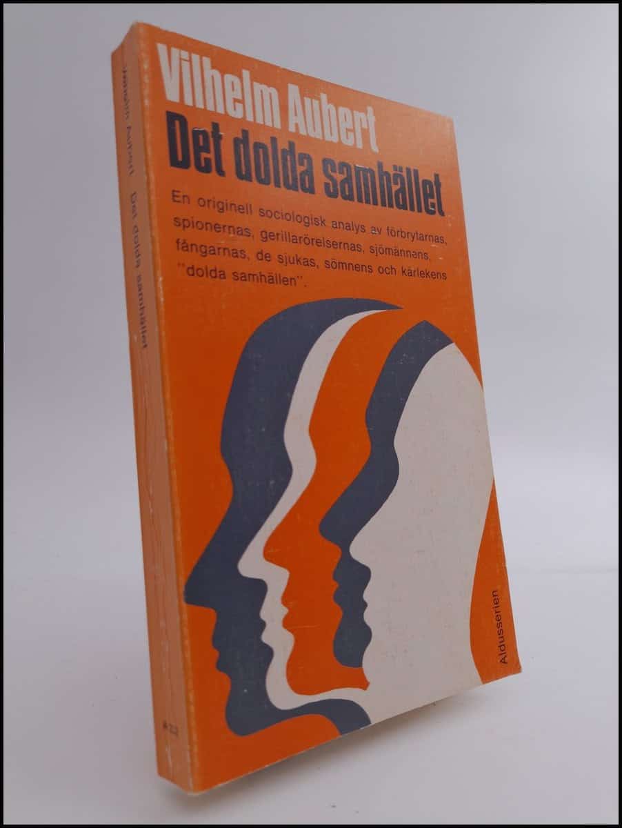 Vilhelm Aubert : Det dolda samhället