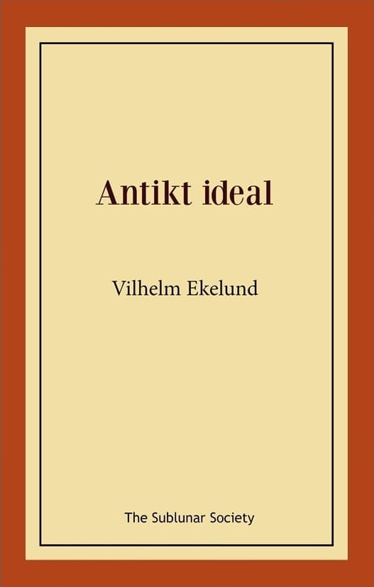 Vilhelm Ekelund : Antikt ideal