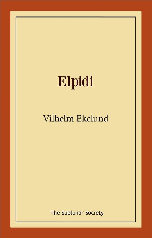 Vilhelm Ekelund : Elpidi