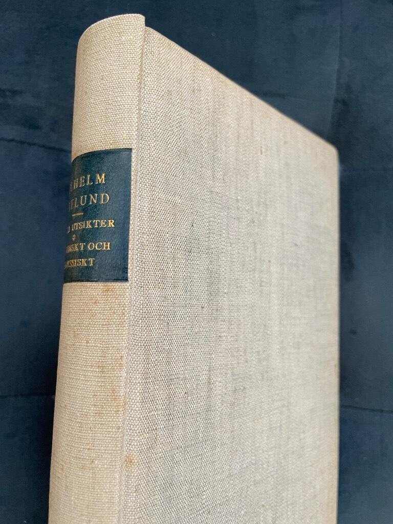 Vilhelm Ekelund : Tyska utsikter / Nordiskt och klassiskt. Aforismer