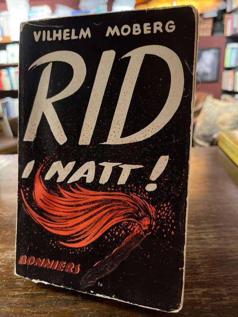 Vilhelm Moberg : Rid i natt