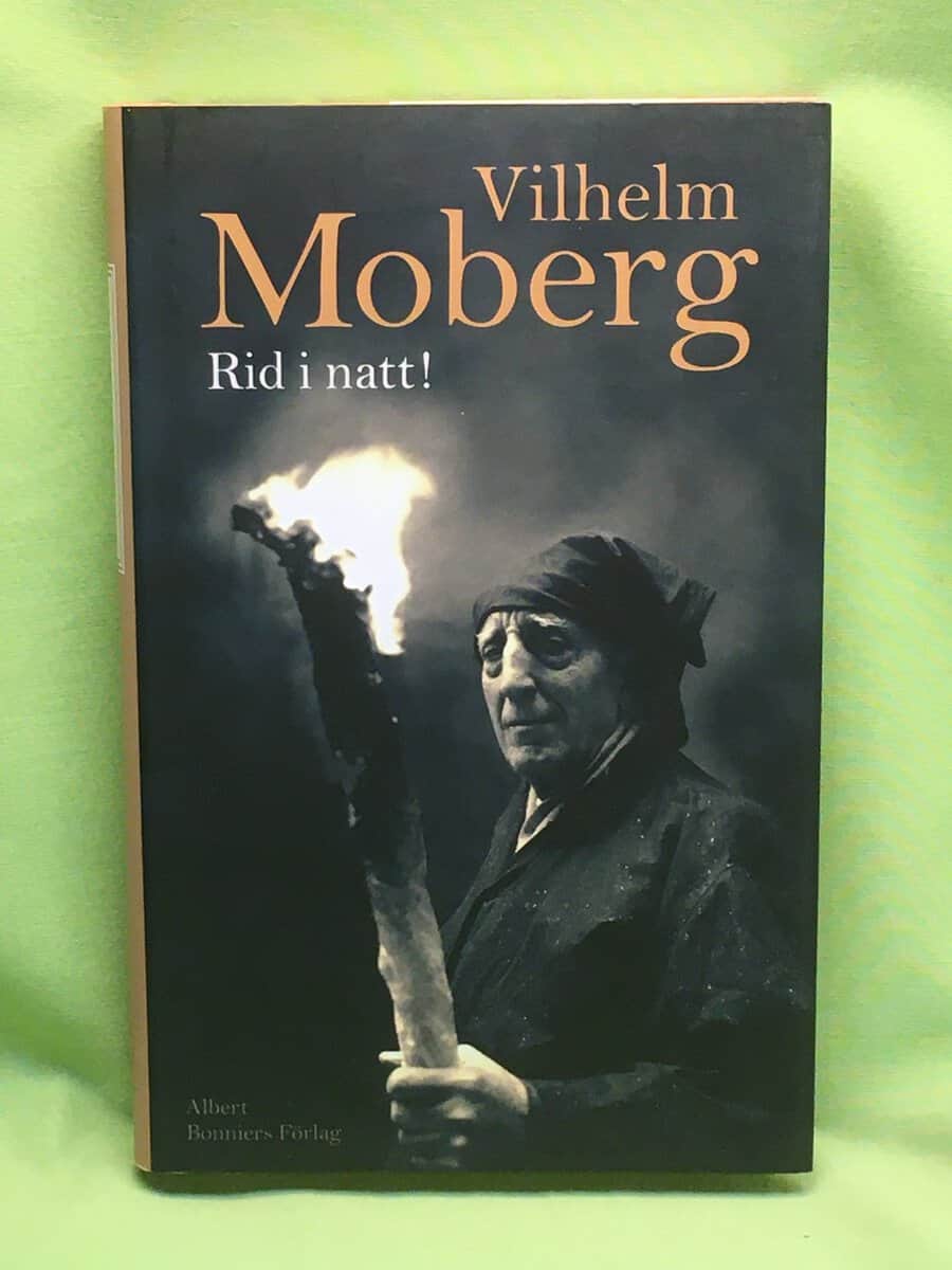 Vilhelm Moberg : Rid i natt