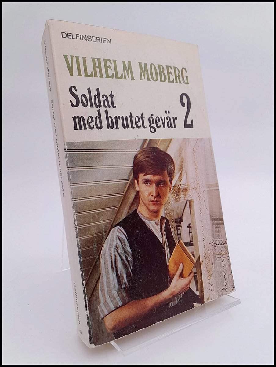 Vilhelm Moberg : Soldat med brutet gevär