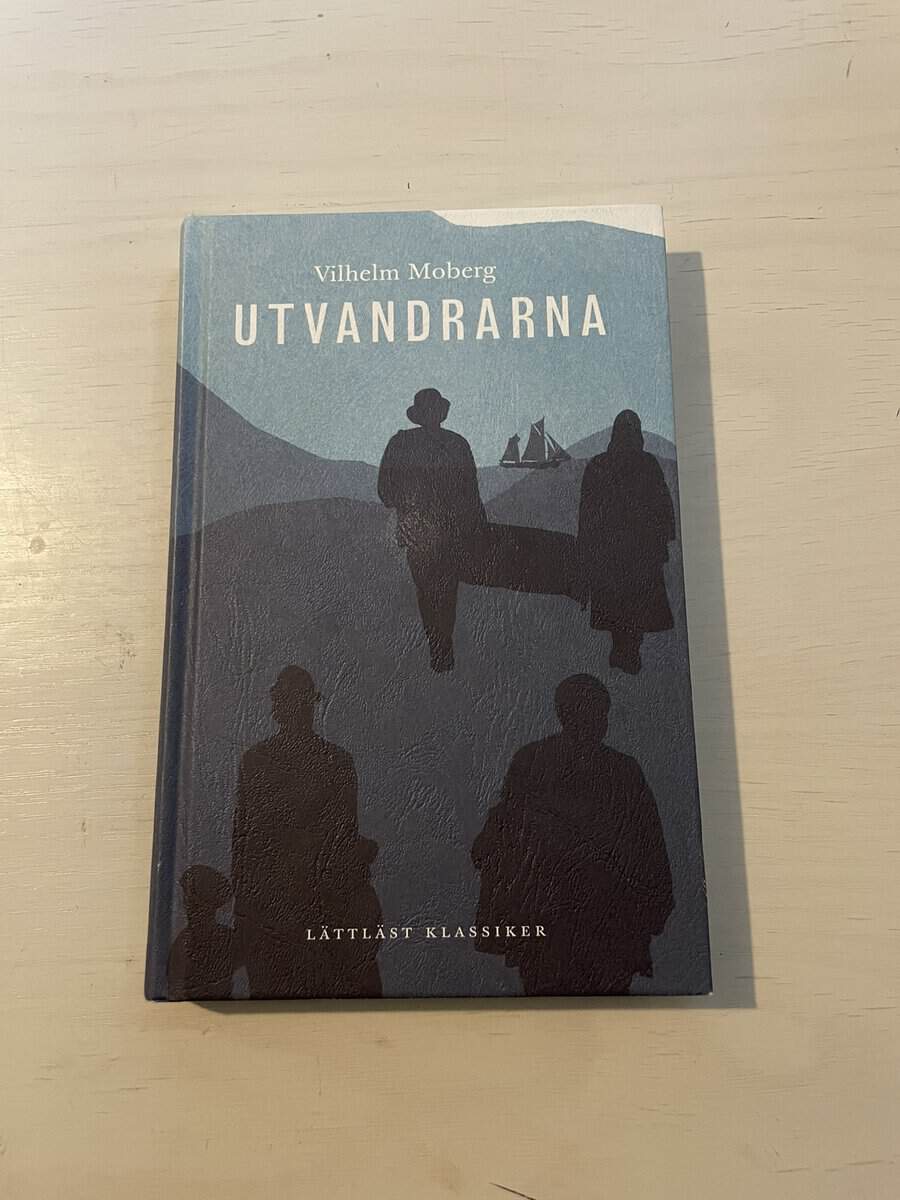 Vilhelm Moberg : Utvandrarna