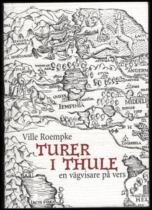 Ville Roempke : Turer i Thule