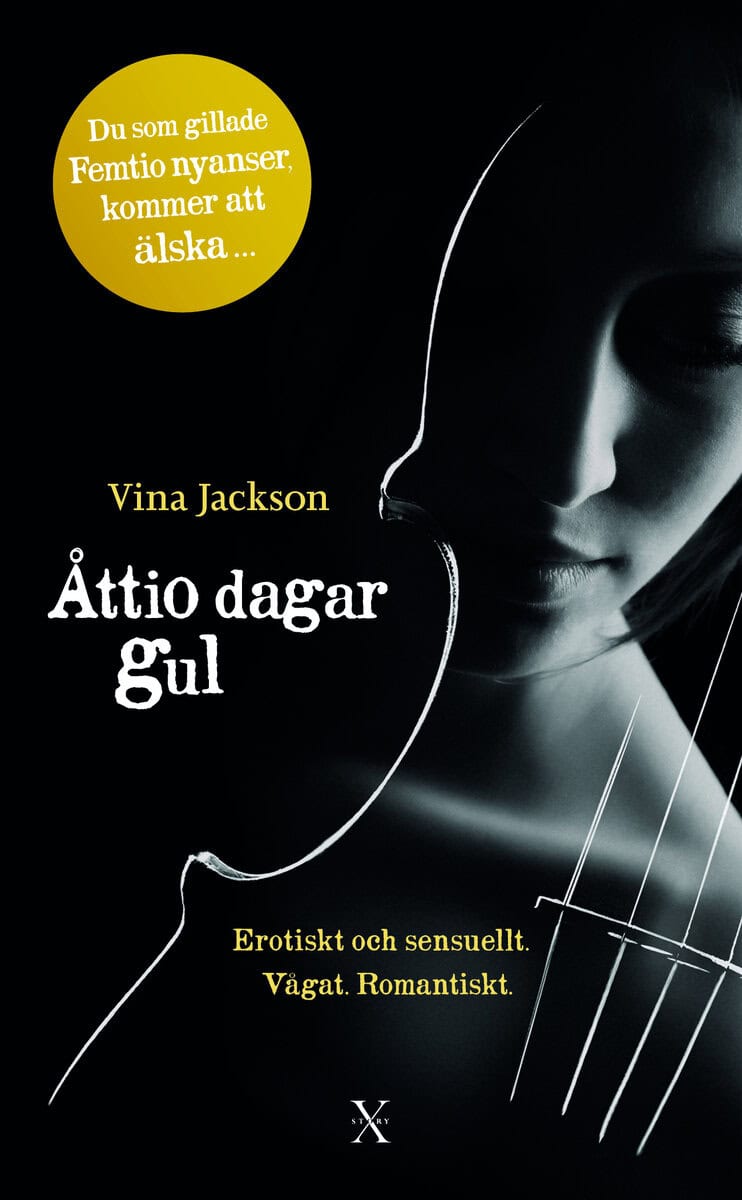 Vina Jackson : Åttio dagar gul