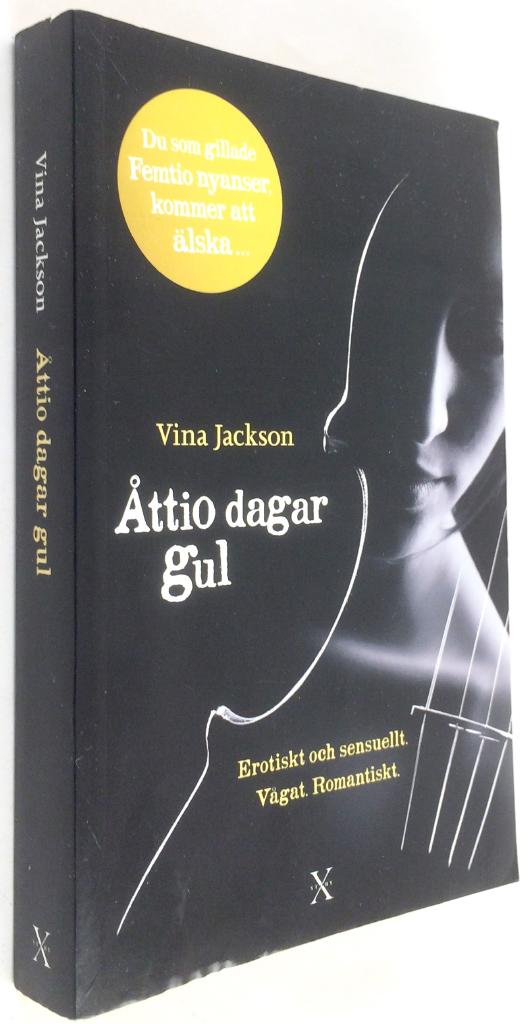 Vina Jackson : Åttio dagar gul