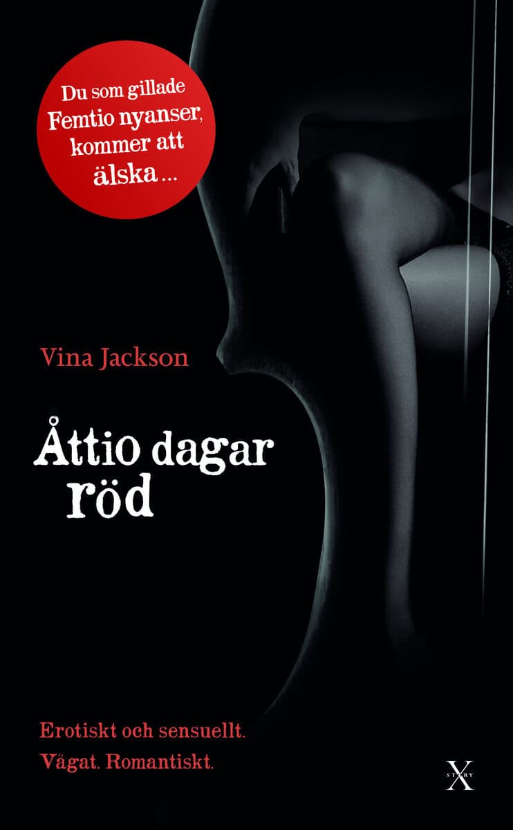 Vina Jackson : Åttio dagar röd