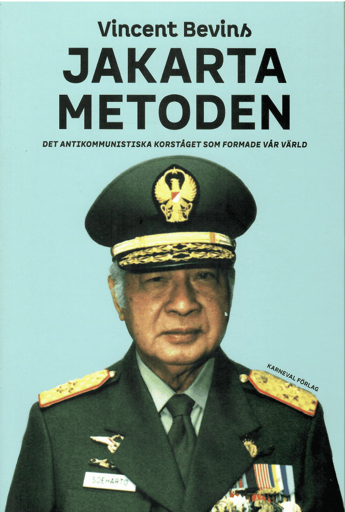 Vincent Bevins : Jakartametoden