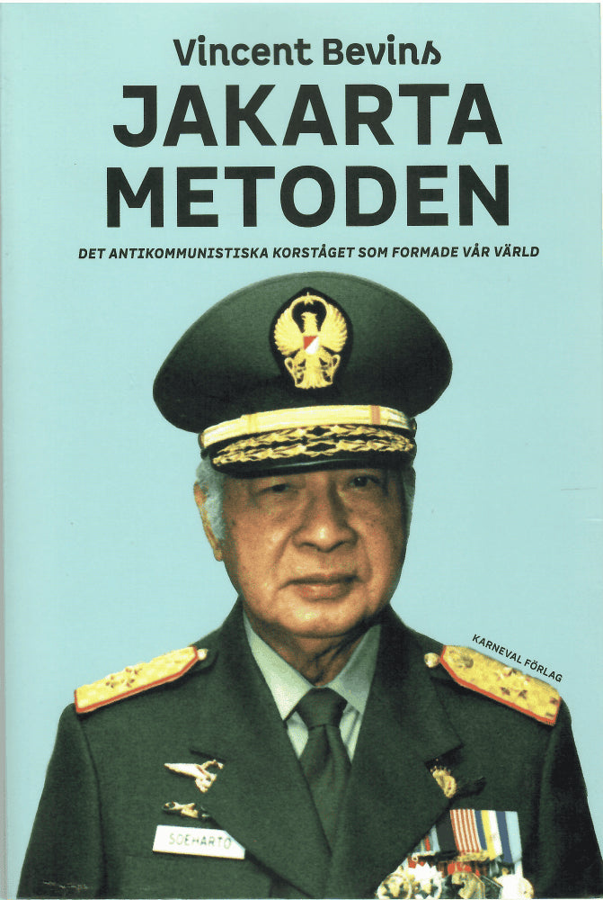 Vincent Bevins : Jakartametoden
