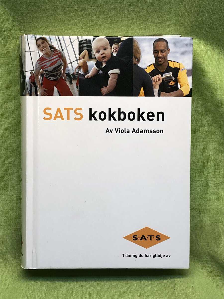 Viola Adamsson : SATS kokboken