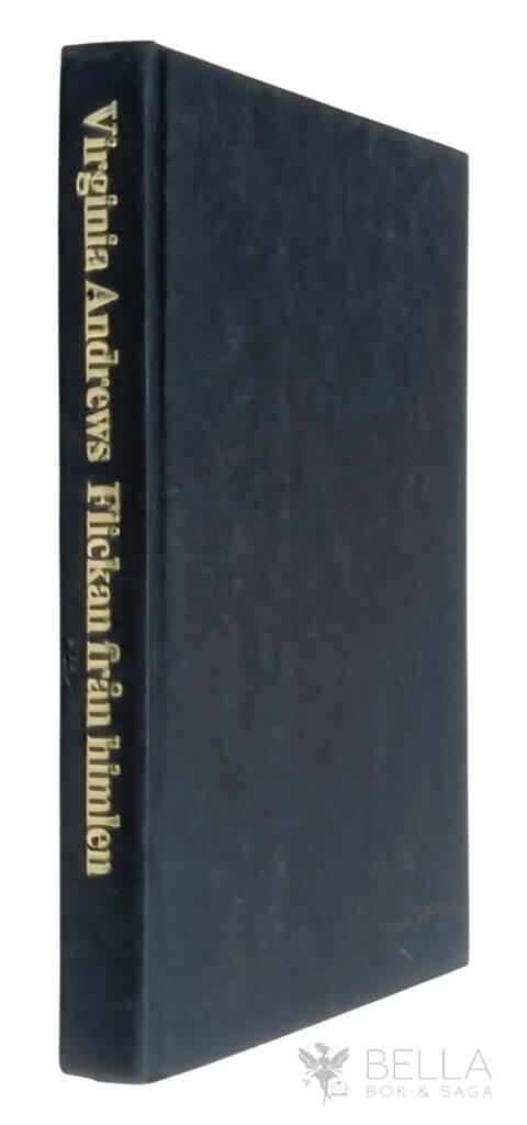 Virginia C. Andrews : Flickan från himlen - Casteel-serien - Bok 1