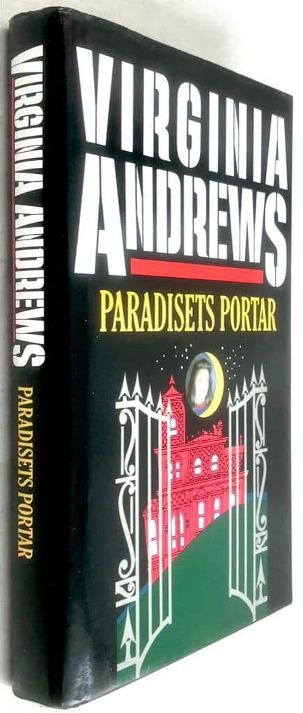 Virginia C. Andrews : Paradisets portar - Heaven - Bok 4