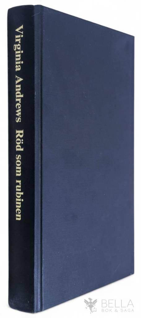 Virginia C. Andrews : Röd som rubinen - Ruby-serien - Bok 1