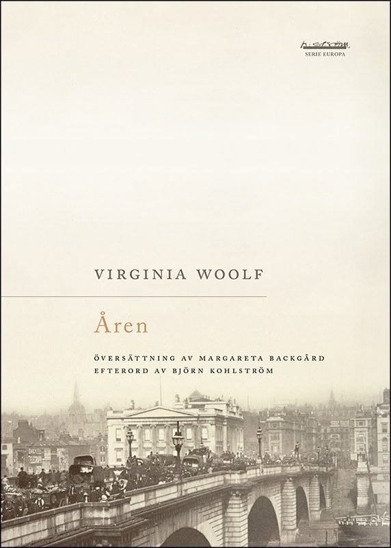 Virginia Woolf : Åren