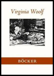Virginia Woolf : Böcker