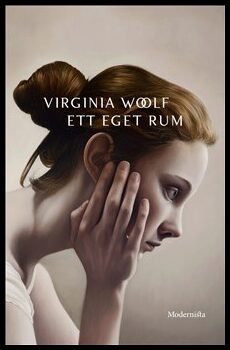 Virginia Woolf : Ett eget rum