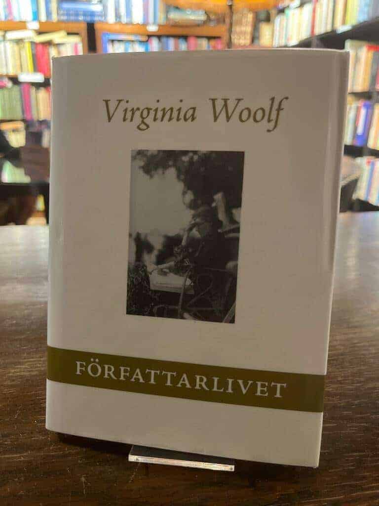 Virginia Woolf : Författarlivet