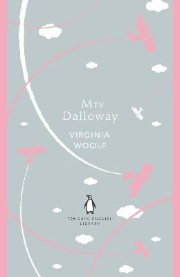 Virginia Woolf : Mrs Dalloway