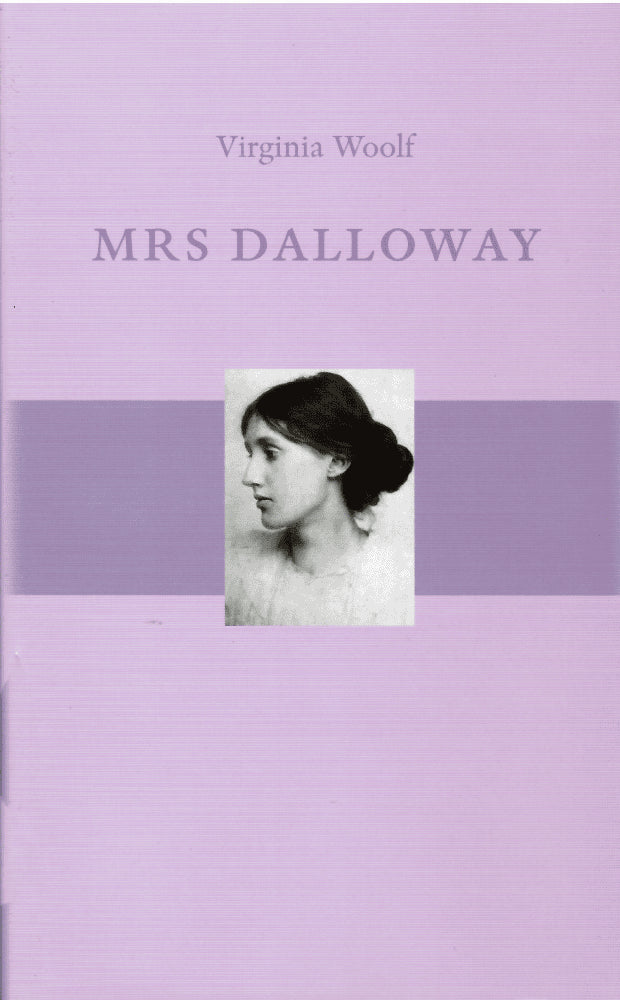 Virginia Woolf : Mrs Dalloway