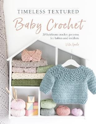 Vita Apala : Timeless textured baby crochet