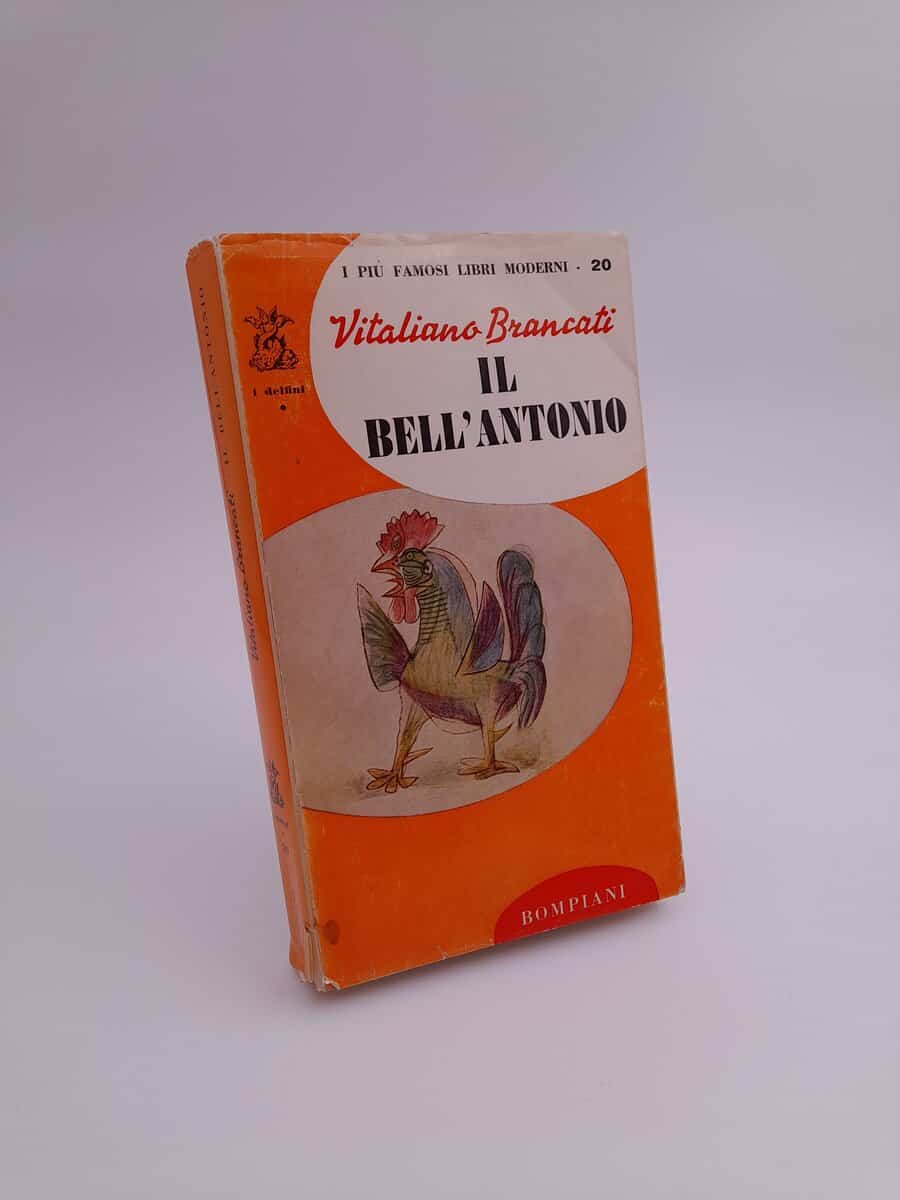 Vitaliano Brancati : Il bell'Antonio
