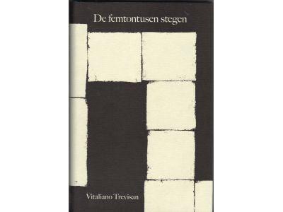 Vitaliano Trevisan : De femtontusen stegen. En redogörelse