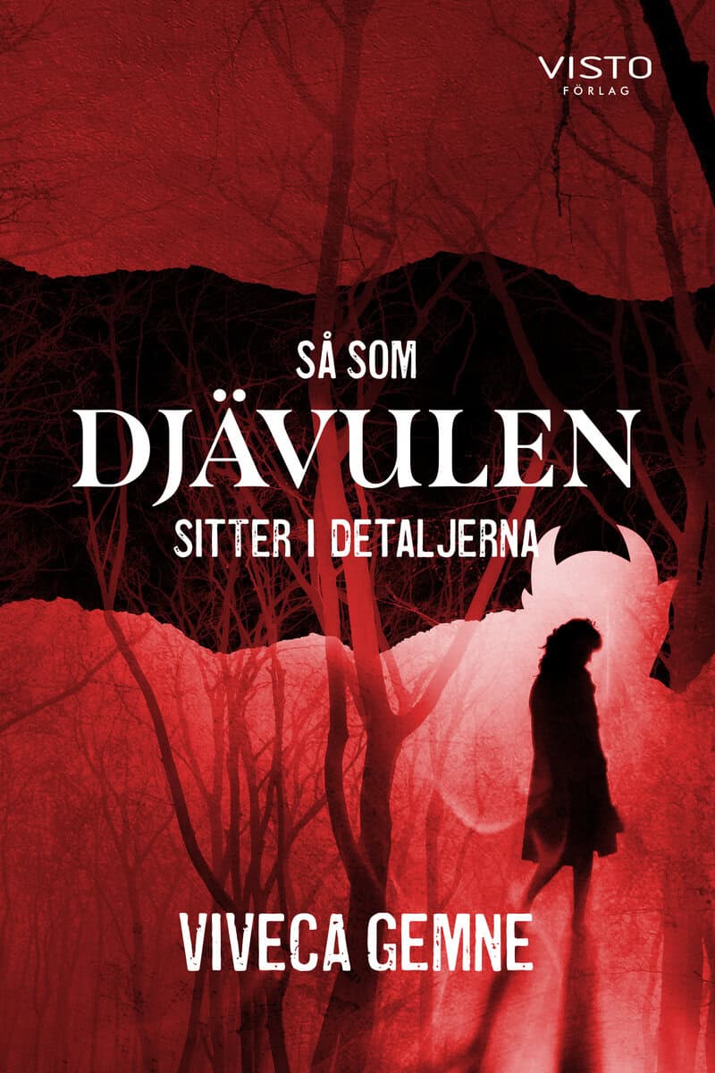 Viveca Gemne : Så som Djävulen sitter i detaljerna