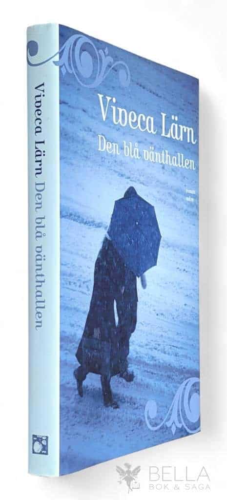 Viveca Lärn : Den blå vänthallen
