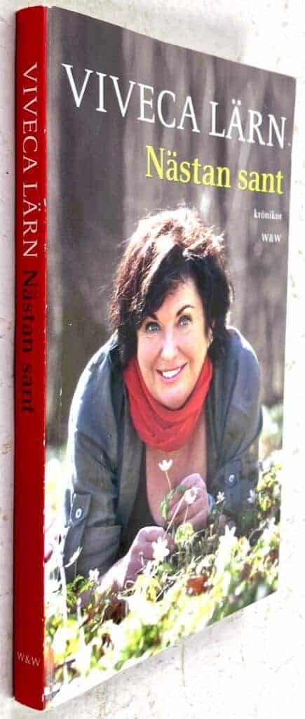 Viveca Lärn : Nästan sant