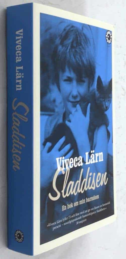 Viveca Lärn : Sladdisen