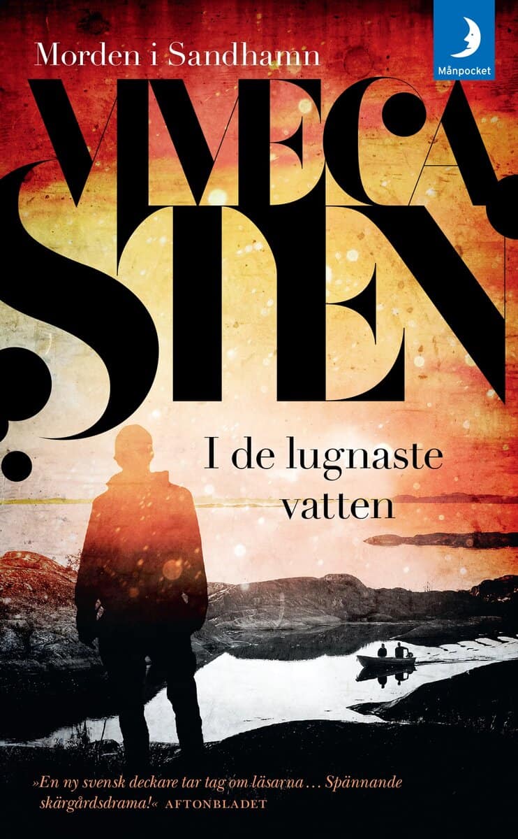 Viveca Sten : I de lugnaste vatten
