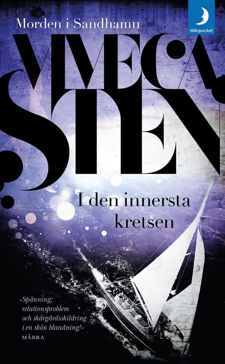 Viveca Sten : I den innersta kretsen