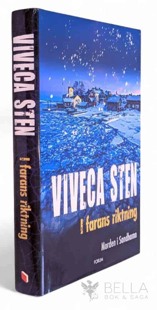 Viveca Sten : I farans riktning