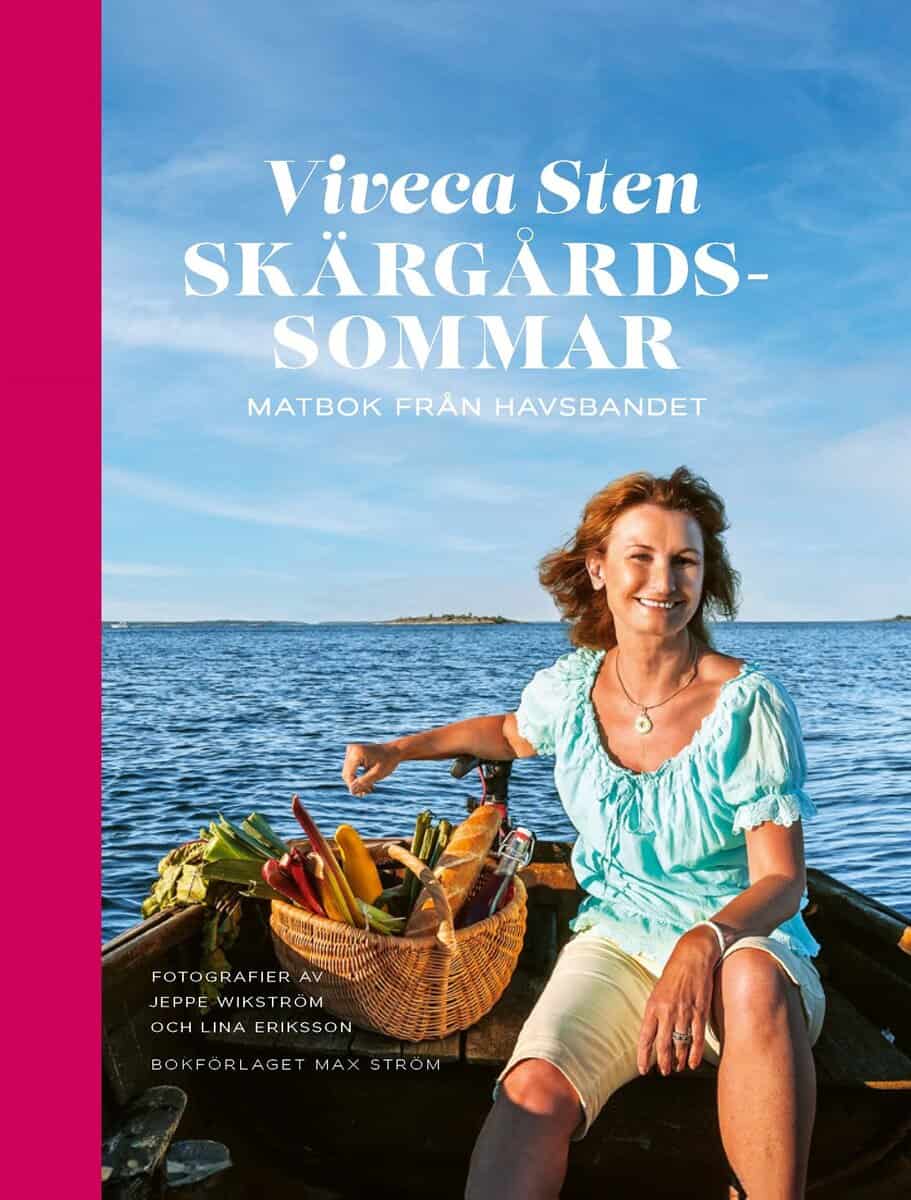 Viveca Sten : Skärgårdssommar : matbok från havsbandet