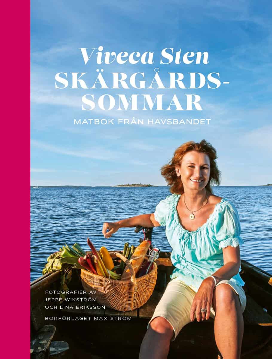 Viveca Sten : Skärgårdssommar : matbok från havsbandet